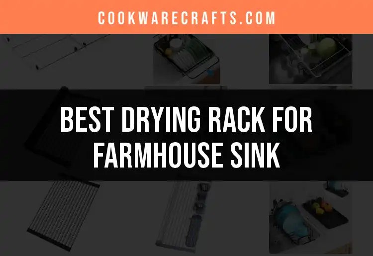 12 Charming Drying Racks for Farmhouse Sink Efficiency featured