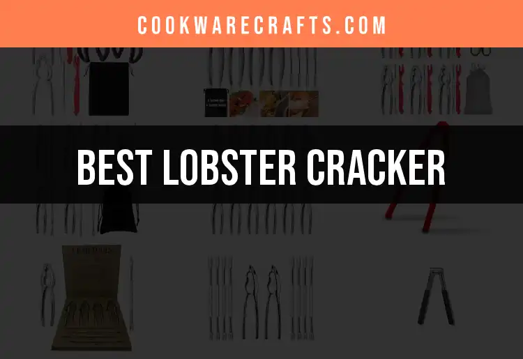 14 Must-Know Lobster Crackers for Seafood Lovers featured