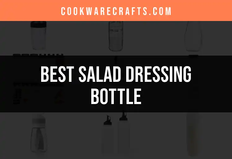 15 Top Salad Dressing Bottles for Quick and Stylish Pouring featured